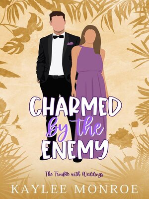 cover image of Charmed by the Enemy